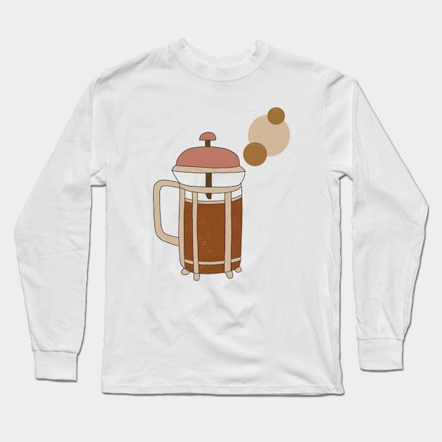 French Press Long Sleeve T-Shirt by Hopeful Healing